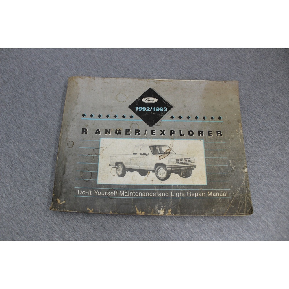 Ford Manual Gray 1992/1993 Ranger Explorer Maintenance Repair Guide